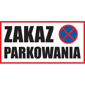 TABLICZKA ZAKAZ PARKOWANIA 30x15cm